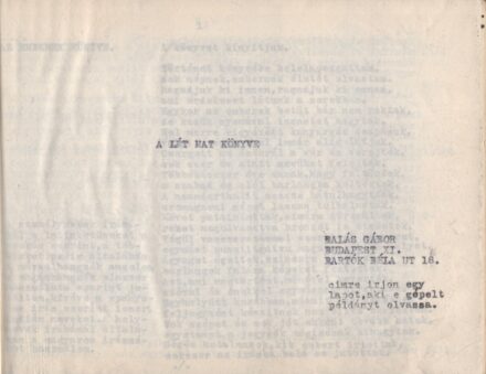 Balás Gábor Balás Gábor: A lét hat könyve. Gépiratos könyv 1957-ből.
