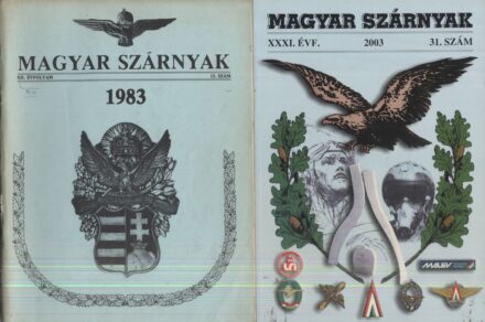 Magyar Szárnyak. 1983-2003. 18 db. Magyar Szárnyak. 1983-2003. 18 db.
