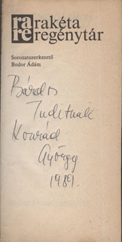 Konrád György Konrád György: A látogató. 2. (hivatalos) kiadás. Dedikált példány.
