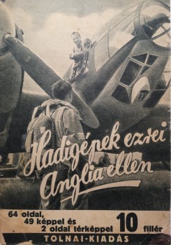 Nyiry László, székelyi Nyiry László, székelyi: Hadigépek ezrei Anglia ellen.