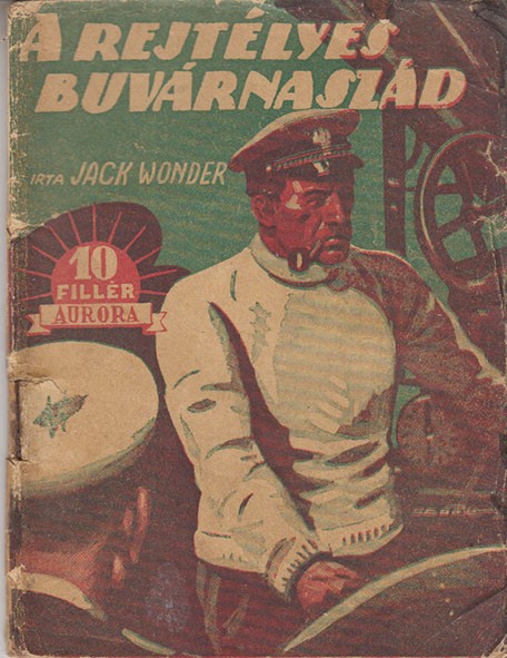 Ponyva. Wonder, Jack Ponyva. Wonder, Jack: A rejtélyes búvárnaszád.