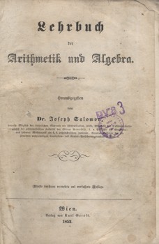 Salomon, Joseph Salomon, Joseph: Lehrbuch der Arithmetik und Algebra.