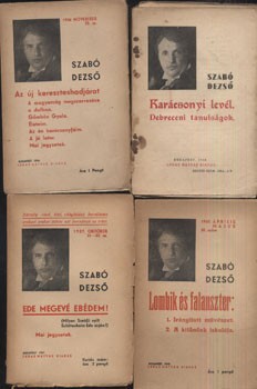 Szabó Dezső Szabó Dezső: Ludas Mátyás füzetek, 4 db.