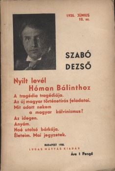 Szabó Dezső Judaika. Szabó Dezső: Nyílt levél Hóman Bálinthoz.