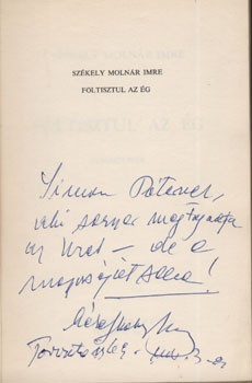 Székely Molnár Imre Székely Molnár Imre: Föltisztul az ég. Elbeszélések. Dedikált példány.