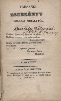 Szikszai Mihály Szikszai Mihály: Farsangi zsebkönyv I-II. kötet (egybekötve).