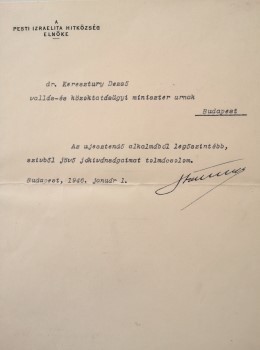 Stöckler Lajos (1897-1960) Stöckler Lajos (1897-1960), a Pesti Izraelita Hitközség elnökének autográf aláírásával ellátott levele Keresztury Dezső vallás- és közoktatásügyi miniszter számára 1946-ból.