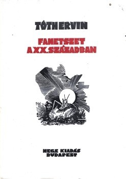 Bibliofília. Tóth Ervin Bibliofília. Tóth Ervin: Fametszet a XX. században. Némedy Gyula előszavával. Déry Ernőné Herz Ilona (1886–1972) neves szegedi ex-libris gyűjtőnek dedikált példány. Déry Ilona ex libriszével. Számozott, aláírt példány.