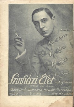 Folyóirat. Színházi élet. 1920.  Folyóirat. Színházi élet. 1920. Színházi, irodalmi és művészeti hetilap. Főszerkesztő: Incze Sándor. 3-52. sz. (egybekötve).
