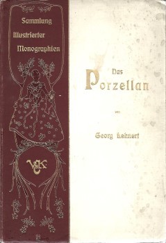 Lehnert, Georg Lehnert, Georg: Das Porzellan.