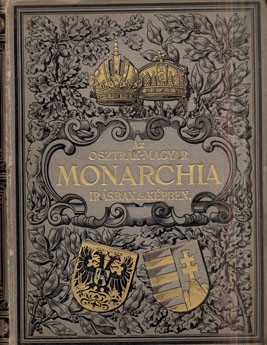 Az Osztrák-Magyar Monarchia írásban és képben. 11. Csehország/I. Az Osztrák-Magyar Monarchia írásban és képben. 11. Csehország/I.