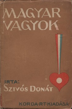 Szivós Donát Szivós Donát: Magyar vagyok!