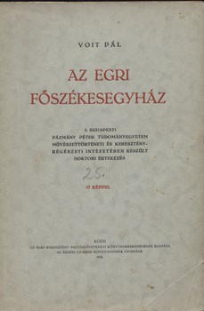 Voit Pál Voit Pál: Az egri főszékesegyház.