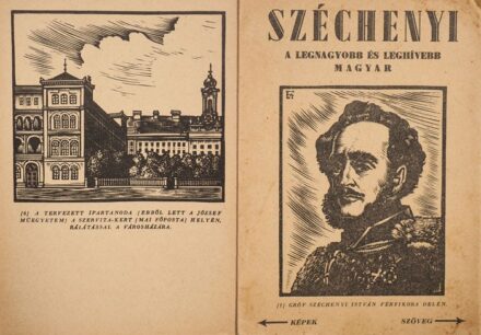 Széchenyi a legnagyobb és leghívebb magyar.  Széchenyi a legnagyobb és leghívebb magyar. (Szerk. Czakó Elemér.)