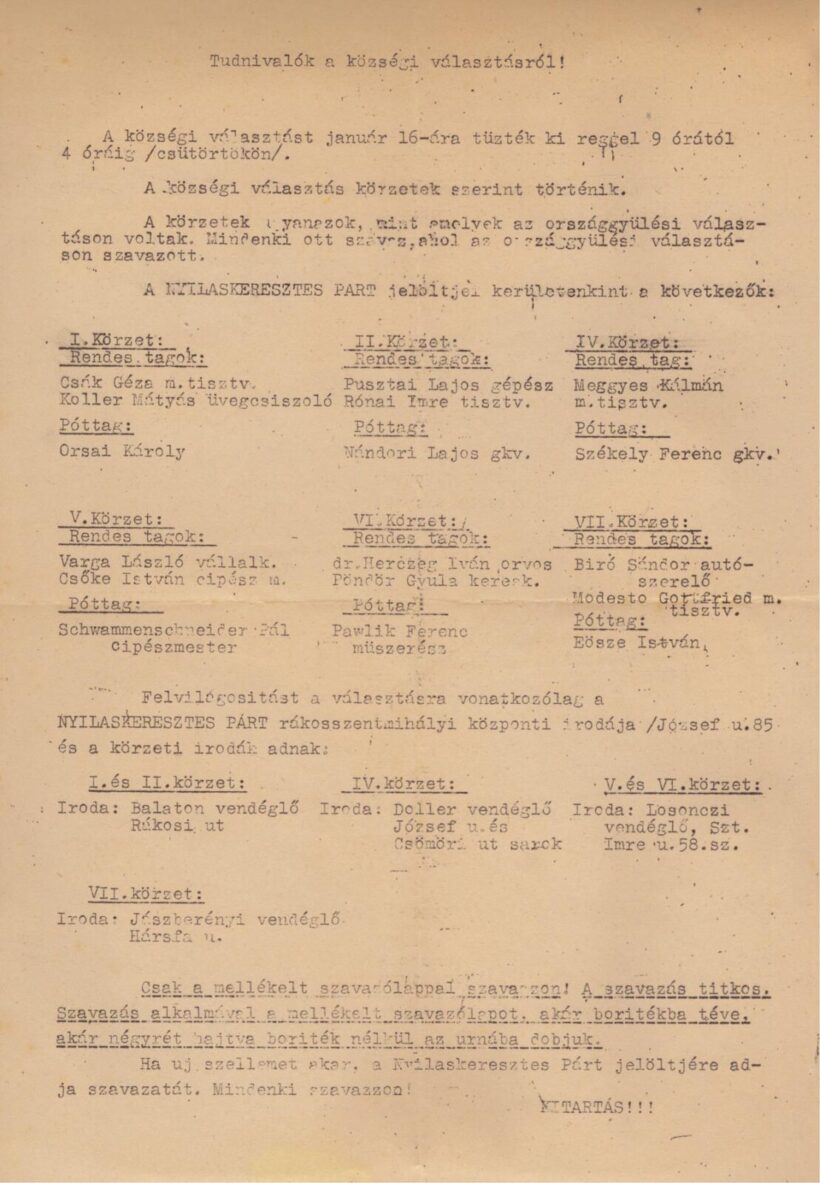 Ezerkilencszáznegyvenes helyhatósági választás.  Ezerkilencszáznegyvenes helyhatósági választás. A  rákosszentmihályi Nyilaskeresztes Párt választási felhívása, a jelöltek nevével.