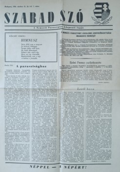 Ezerkilencszázötvenhat. A Nemzeti Parasztpárt újraalakulása. Ezerkilencszázötvenhat. A Nemzeti Parasztpárt újraalakulása. 1956. Szabad Szó. A Nemzeti Paraszpárt központi lapja. 24. évf. 1. sz. + Nagy Imre az ÁVH szuronyai előtt. 1956. Valóság. A Pest Megy