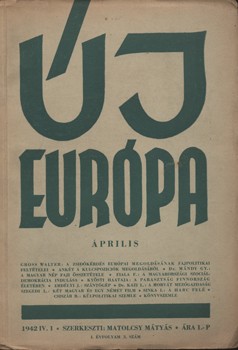 Új Európa. 1942.  Új Európa. 1942. 2. sz. Szerk. Matolcsy Mátyás. Első évfolyam.