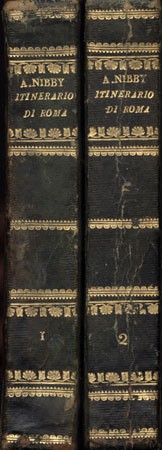 Nibby, Antonio Nibby, Antonio: Itinerario di Roma e delle sue vicinanze. Terza edizione. I-II. kötet. Marion Bourbon del Monte (1872-1960) márkiné possessori bejegyzésével.