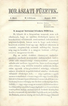 Borászat, szőlészet, "alkoholászat". Borászati füzetek. 1870. Borászat, szőlészet, "alkoholászat". Borászati füzetek. 1870. Szerkeszti és kiadja Somssich Pál és Entz Ferenc. II. évfolyam. 1-12. füzet (egybekötve). Teljes évf.