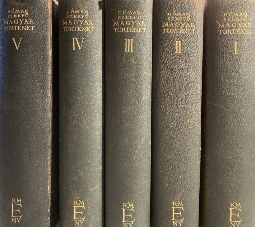 Hóman Bálin - Szekfű Gyula Hóman Bálin - Szekfű Gyula: Magyar történet. Hatodik kiadás. I-V. kötet. Teljes sorozat.