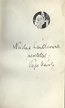 Pap Károly Pap Károly: Azarel. Első kiadás. Nádas Sándor (1883-1942) újságíró, író, filmrendező, forgatókönyvíró számára dedikált példány.