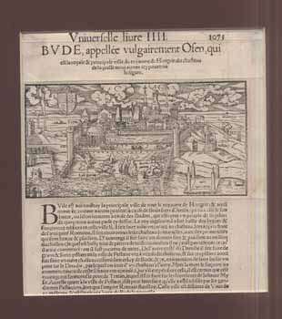 Buda fametszetű látképe – Bude, appellée vulgairement Ofen. Sebastien Münster „Cosmographia”-jából. 1552. Buda fametszetű látképe – Bude, appellée vulgairement Ofen. Sebastien Münster „Cosmographia”-jából. 1552.