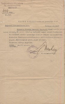 Tanácsköztársaság. A Vörös Hadsereg nagyváradi katonai állomásparancsnoka által aláírt hivatalos levél Nickl Róbert hadbíró ezredes nyugállományba helyezéséről. Tanácsköztársaság. A Vörös Hadsereg nagyváradi katonai állomásparancsnoka által aláírt hivatal