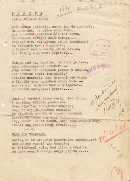 Földeák János (1910–1997) Földeák János (1910–1997) költő Pepita című versének gépirata, cenzori jegyzetekkel, 1941-ből.