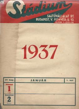 A Stádium Sajtóvállalat Rt. asztali naptára 1937-ből. A Stádium Sajtóvállalat Rt. asztali naptára 1937-ből. + Pallas Irodalmi és Nyomdai Rt. asztali naptára 1942-ből.