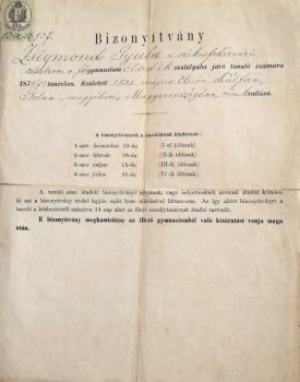 A Ciszterci Rend Székesfehérvári Főgimnáziuma által kiadott bizonyítvány 1872-ből.  A Ciszterci Rend Székesfehérvári Főgimnáziuma által kiadott bizonyítvány 1872-ből.
