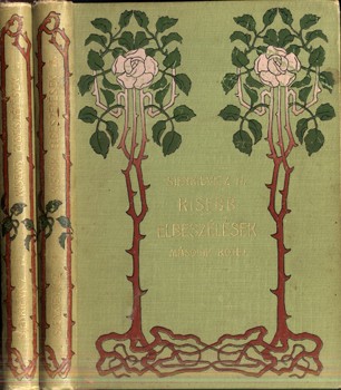Bibliofília. Sienkievicz, Henrik Bibliofília. Sienkievicz, Henrik: Kisebb elbeszélések I-II. kötet. Gottermayer kötés.