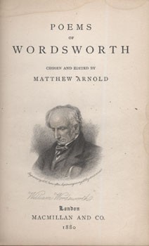 Bibliofília. Wordsworth, (William) Bibliofília. Wordsworth, (William): The poems of --. Chosen and edited by Matthew Arnold.