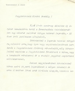 Tersánszky Józsi Jenő (1888-1969) Tersánszky Józsi Jenő (1888-1969) író gépelt, aláírt levele a Honvédelmi Minisztérium elnöki osztályának címezve.