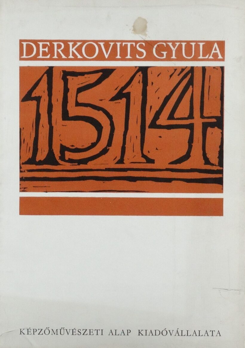 Derkovits Gyula (1894 - 1934): 1514 mappa, 1963.