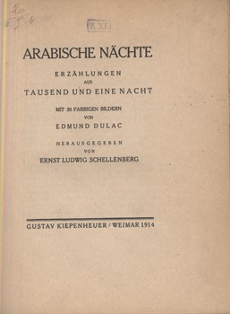 Arabische Nächte. Erzählungen aus Tausend und Eine Nacht.  Arabische Nächte. Erzählungen aus Tausend und Eine Nacht. Mit 30 farbigen Bildern von Edmund Dulac.