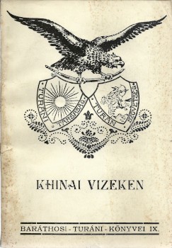 Baráthosi-Balogh Benedek Baráthosi-Balogh Benedek: Khinai vizeken.