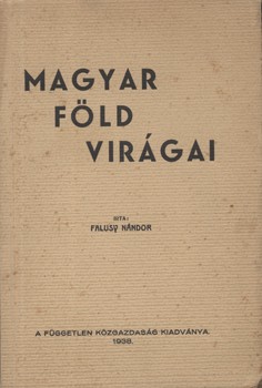 Falusy Nándor Falusy Nándor: Magyar föld virágai.