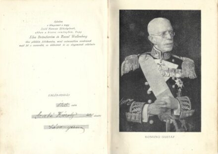 Judaika. Lévai Jenő Judaika. Lévai Jenő: Raoul Wallenberg regényes élete, hősi küzdelmei, rejtélyes eltűnésének titka. (A budapesti svéd kir. követség 1944-45. évi mentő-tevékenységének hiteles története.) Emlék-kiadás. Számozott (126.), aláírt, névre szó