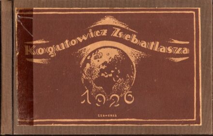 Kogutowicz zsebatlasza az 1926. évre. Kogutowicz zsebatlasza az 1926. évre. Szerkesztette Bátky Zsigmond és Kogutowicz Károly.