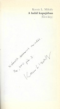 Sport. Kocsis L. Mihály Sport. Kocsis L. Mihály: A halál kapujában. (Élet-kép.) Dedikált példány.