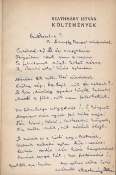 Szathmáry István Szathmáry István: Költemények. Válogatott és új versek. 1918-1933. Simonffy Margot előadóművésznek szóló hosszú, verses dedikációval.