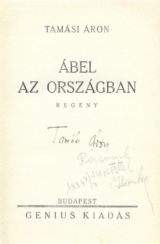 Tamási Áron Tamási Áron: Ábel az országban. Regény. Aláírt példány.