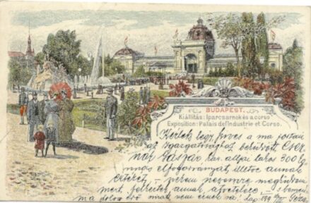 Budapest. Millenniumi ünnepségek. Az Iparcsarnok és a corso.  Budapest. Millenniumi ünnepségek. Az Iparcsarnok és a corso. Litografált képeslap.