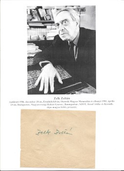 Zelk Zoltán (1906-1981) Zelk Zoltán (1906-1981) költő, író autográf aláírása.