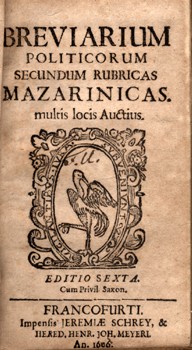 Antik könyvek. (Mazarin, Jules) Antik könyvek. (Mazarin, Jules): Breviarium politicorum secundum rubricas Mazarinicas: multis locis Auctius. Editio Sexta.