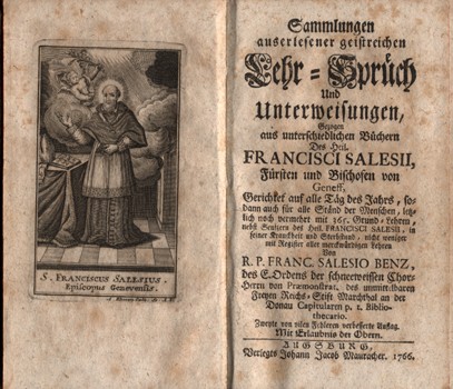 Antik könyvek. (Szalézi Szent Ferenc) Antik könyvek. (Szalézi Szent Ferenc): Sammlungen auserlesener geistreichen Lehr-Sprüch und Unterweisungen aus den Büchern des heil Francisci Salesii...