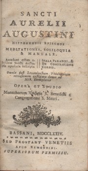 Antik könyvek. (Szent Ágoston) Augustinus Aurelius Antik könyvek. (Szent Ágoston) Augustinus Aurelius: Sancti Aurelii Augustini Hipponensis episcopi Meditationes, Soliloquia & Manuale.