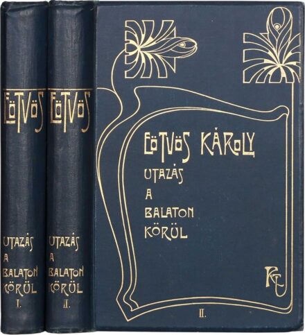 Eötvös Károly Eötvös Károly: Utazás a Balaton körül. 3. kiad. 1-2. kötet. Gottermayer-kötésben. + Eötvös Károly: A balatoni utazás vége.