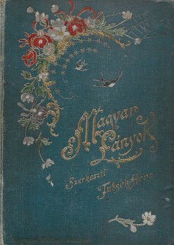 Folyóirat. Magyar Lányok. 1911. Folyóirat. Magyar Lányok. 1911. Képes hetilap fiatal leányok számára. Szerk. Tutsek Anna. XVII. évf. I. kötet. 1-25. sz.