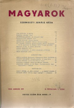 Folyóirat. Magyarok. 1946.  Folyóirat. Magyarok. 1946. Szerk. Juhász Géza. II. évf. 1-12. sz. Teljes évfolyam, 11 db.